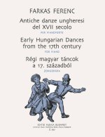 ANTICHE DANZE UNGHERESI DEL XVII SECOLO PIANO