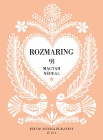 ROZMARING 91 UNGARISCHE VOLKSLIEDER CHANT