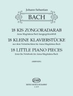 18 KLEINE KLAVIERSTUCKE AUS DEM NOTENBUCHLEIN FU PIANO