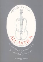 ALL'ANTICA FUR VIOLA DA GAMBA (VIOLONCELLO) UND VIOLONCELLE