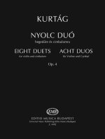ACHT DUOS FUR VIOLINE UND CIMBALOM OP. 4