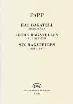 SECHS BAGATELLEN PIANO