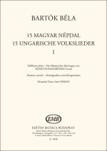15 UNGARISCHE VOLKSLIEDER I
