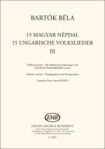 15 UNGARISCHE VOLKSLIEDER
