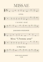 MISSA L'HOMME ARME FUR GEM. CHOR CHANT
