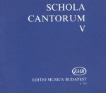 SCHOLA CANTORUM V ZWEI- UND DREISTIMMIGE MOTETTEN
