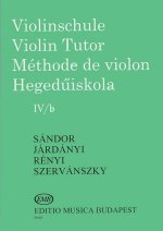 VIOLINSCHULE - VIOLIN TUTOR IV-B VIOLON