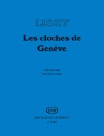 LES CLOCHES DE GENEVE ANNEES DE PELERINAGE PIANO