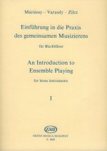 EINFUHRUNG IN DIE PRAXIS DES GEMEINSAMEN MUSIZIERE ENSEMBLE DE CUIVRES