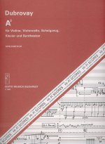 A2 FUR VIOLINE, VIOLONCELLO, SCHLAGZEUG, KLAVIER
