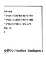 VIRTUOSE ETUDEN FUR FLOTE 1 OP. 75 FLUTE TRAVERSIERE