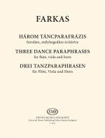 DREI TANZPARAPHRASEN MUSIQUE D'ENSEMBLE