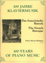 DAS FRANZOSISCHE BAROCK PIANO