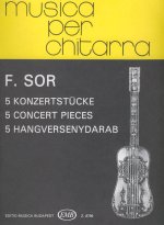 5 KONZERTSTUCKE FUR GITARRE GUITARE