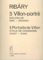 FUNF VILLON-PORTRAIT CHANT