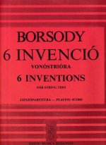 6 INVENTIONEN FUR STREICHTRIO MUSIQUE D'ENSEMBLE