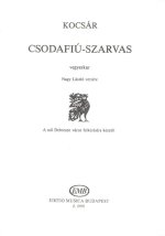 CSODAFIU-SZARVAS CHANT