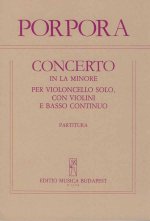 CONCERTO IN LA MINORE PER VIOLONCELLO SOLO, CON