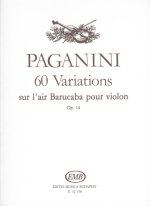 60 VARIATIONS SUR L'AIR BARUCABA POUR VIOLON OP. VIOLON