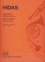 SECHS ETUDEN FUR BLECHBLASERSEXTETT