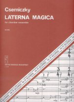 LATERNA MAGICA MUSIQUE D'ENSEMBLE