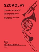 HOMMAGE A BARTOK DIVERTIMENTO FUR BLECHBLASERQUI MUSIQUE D'ENSEMBLE