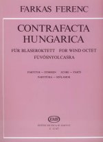 CONTRAFACTA HUNGARICA FUR BLASEROKTETT