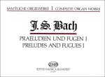 SAMTLICHE ORGELWERKE I PRALUDIEN UND FUGEN I ORGUE