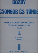 CSONGOR ES TUNDE. OPER IN 3 AKTEN OP. 31 1. AKT -