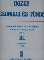 CSONGOR ES TUNDE. OPER IN 3 AKTEN