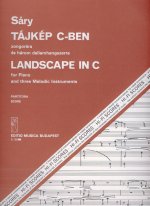 LANDSCHAFT IN C FUR KLAVIER UND DREI MELODIE-INS MUSIQUE D'ENSEMBLE