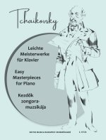 LEICHTE MEISTERWERKE FUR KLAVIER TSCHAIKOWSKY PIANO