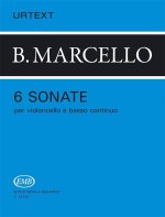 6 SONATE PER VIOLONCELLO E BASSO CONTINUO VIOLONCELLE