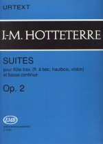 SUITES OP. 2 POUR FLUTE TRAV. (FLUTE A BEC, HAUTB FLUTE TRAVERSIERE