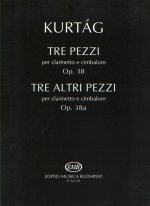 TRE PEZZI - TRE ALTRI PEZZI OP. 38-38A CLARINETTE