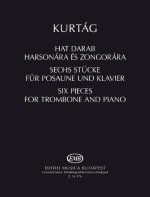 SECHS STUCKE FUR POSAUNE UND KLAVIER TROMBONE