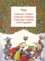 3 TRIOS FUR 3 VIOLINEN VIOLONS