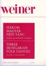 THREE HUNGARIAN RURAL DANCES FOR VIOLIN OR VIOLA W