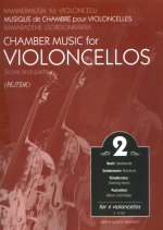 CHAMBER MUSIC FOR/ KAMMERMUSIK FUR VIOLONCELLI 2 -PARTITION+PARTIES SEPAREES