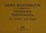 VARIATIONA TWELVETONATA FUR VIOLINE UND ORGEL