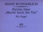PARTITA UBER MACHT HOCH DIE TUR FUR ORGEL ORGUE