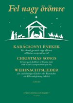 WEIHNACHTSLIEDER FUR KINDER- ODER FRAUENCHOR (SA) CHANT