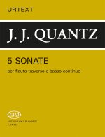 5 SONATE PER FLAUTO TRAVERSO E BASSO CONTINUO FLUTE TRAVERSIERE