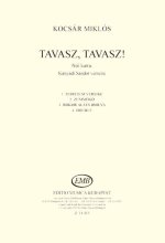 TAVASZ, TAVASZ! CHANT