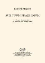 SUB TUUM PRAESIDIUM FOR FEMALE CHOIR CHANT