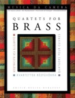 QUARTETS FOR BRASS - QUARTETTE FUER BLECHBLASER MUSIQUE D'ENSEMBLE