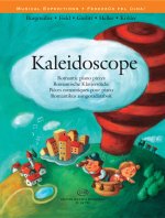 KALEIDOSCOPE - ROMANTISCHE KLAVIERSTUCKE PIANO