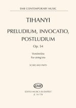 PRELUDIUM, INVOCATION, POSTLUDIUM MUSIQUE D'ENSEMBLE