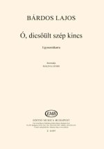 O, DICS'ULT SZEP KINCS CHANT