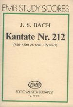 KANTATE NR. 212 (MER HAHN EN NEUE OBERKEET)